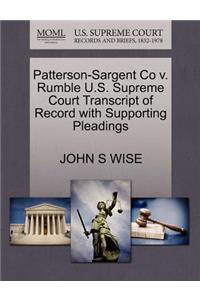 Patterson-Sargent Co V. Rumble U.S. Supreme Court Transcript of Record with Supporting Pleadings