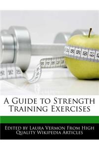 A Guide to Strength Training Exercises