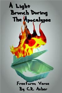 Light Brunch During The Apocalypse