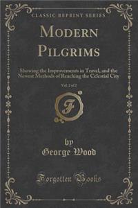 Modern Pilgrims, Vol. 2 of 2