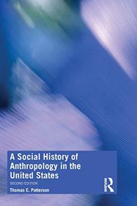 Social History of Anthropology in the United States