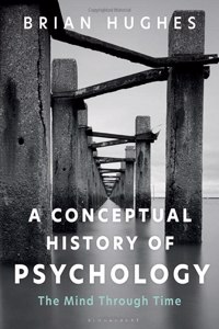 A Conceptual History of Psychology