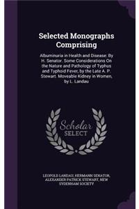 Selected Monographs Comprising