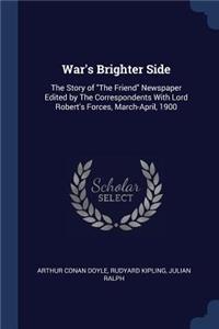 War's Brighter Side