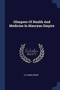 GLIMPSES OF HEALTH AND MEDICINE IN MAURY