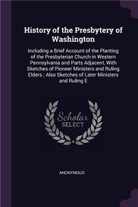 History of the Presbytery of Washington