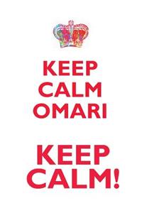 Keep Calm Omari! Affirmations Workbook Positive Affirmations Workbook Includes: Mentoring Questions, Guidance, Supporting You