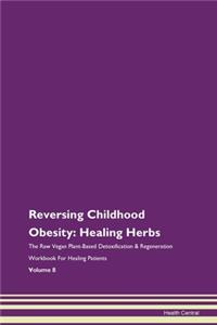 Reversing Childhood Obesity: Healing Her