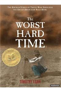 The Worst Hard Time