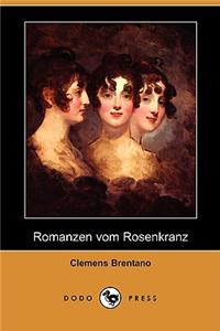 Romanzen Vom Rosenkranz (Dodo Press)