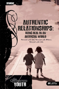 Life Connections Youth: Authentic Relationships - Student