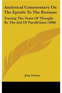 Analytical Commentary On The Epistle To The Romans