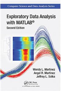 Exploratory Data Analysis with MATLAB, Second Edition