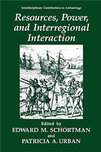 Resources, Power, and Interregional Interaction