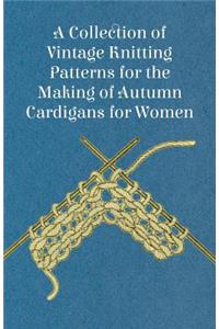 Collection of Vintage Knitting Patterns for the Making of Autumn Cardigans for Women