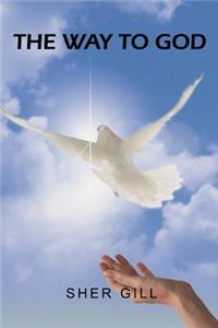 The Way To God