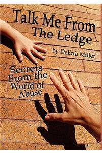 Talk Me from the Ledge