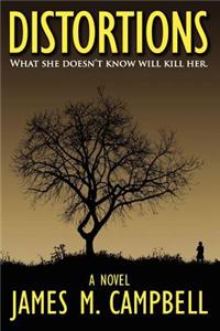 Distortions: A Quinn Masterson Mystery
