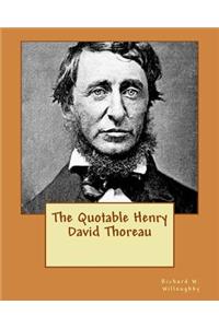 Quotable Henry David Thoreau