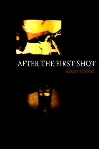 After The First Shot