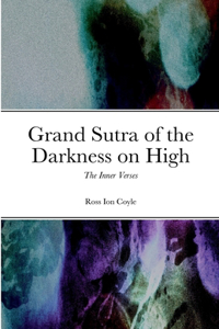Grand Sutra of the Darkness on High