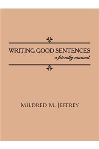 Writing Good Sentences