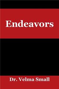 Endeavors