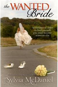 The Wanted Bride