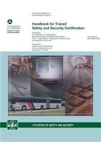 Handbook for Transit Safety and Security Certification