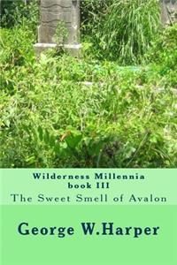 Wilderness Millennia book III