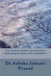 La storia delle invenzioni contemporanee pi� popolari