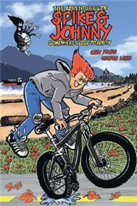 The Adventures of Spike & Johnny