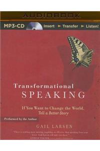 Transformational Speaking