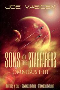 Sons of the Starfarers: Omnibus I-III