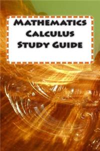 Mathematics Calculus Study Guide