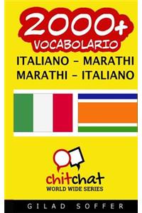 2000+ Italiano - Marathi Marathi - Italiano Vocabolario