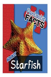 Fantastic Facts about Starfish
