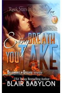 Every Breath You Take (Billionaires in Disguise