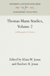Thomas Mann Studies, Volume 2