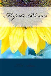 Majestic Blooms