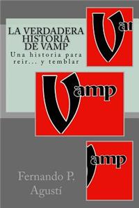verdadera historia de Vamp