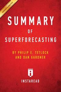 Summary of Superforecasting