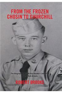 From the Frozen Chosin to Churchill