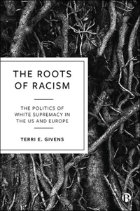 The Roots of Racism