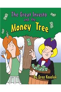 The Great Investo and the Money Tree