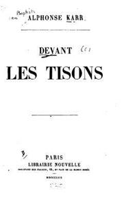 Devant les tisons