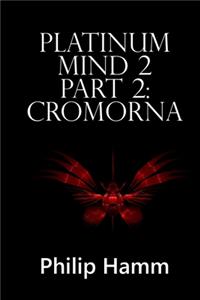 Platinum Mind 2 Part 2