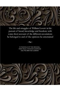 Life and Struggles of William Lovett