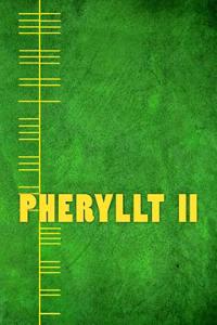 Pheryllt 2