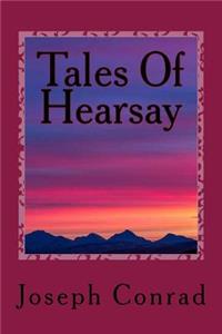 Tales Of Hearsay